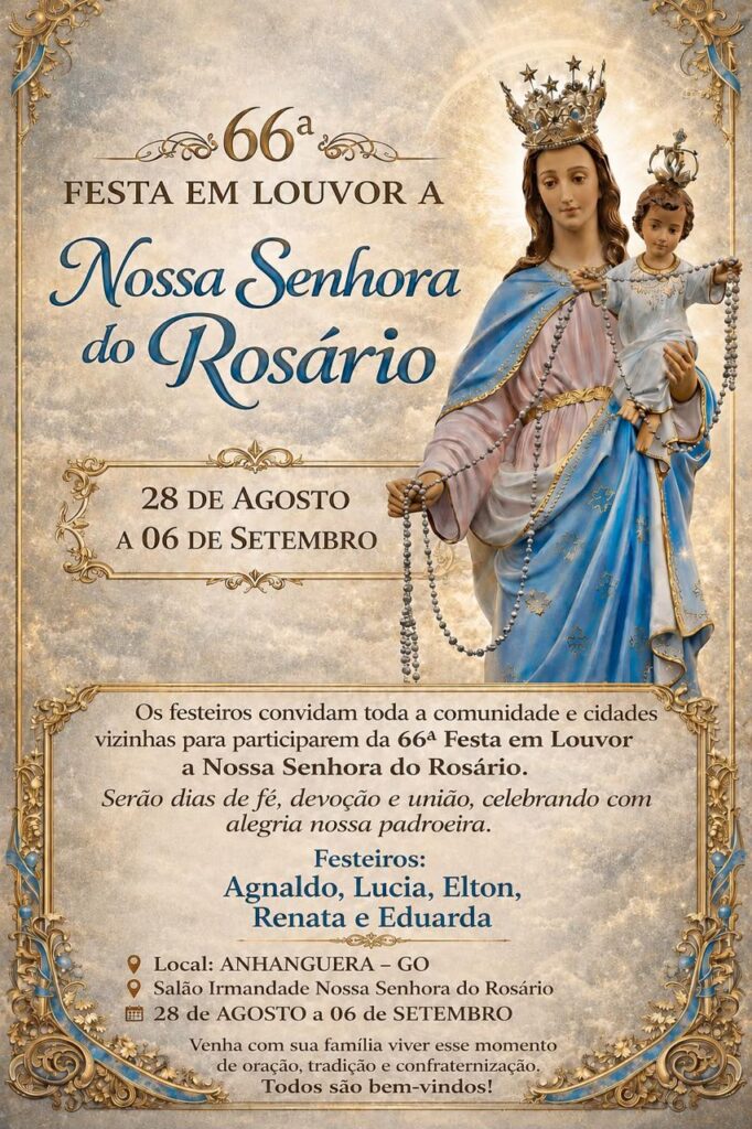 66ª Festa em Louvor a Nossa Senhora do Rosário fortalece tradição, fé e união em Anhanguera